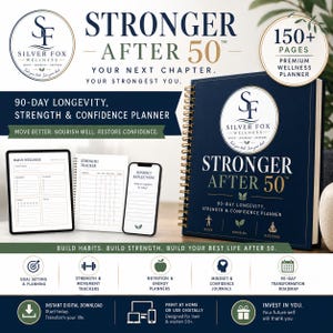 May include: A dark blue spiral-bound wellness planner titled Stronger After 50 with gold lettering. The cover features the Silver Fox Wellness logo, 150+ pages, and 90-day longevity, strength, and confidence tracking. Includes digital pages for daily wellness, strength tracking, and mindset reflection.