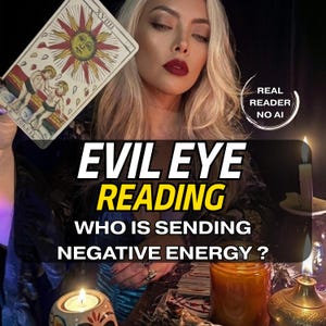 Evil Eye Reading | Curse Removal, Hex Detection, Negative Energy Insight, Aura Protection, Spiritual Guidance