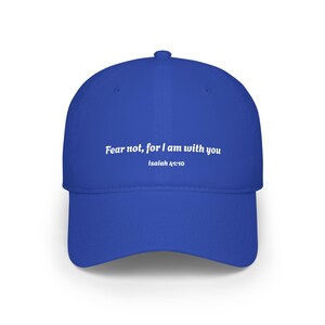 Fear Not Isaiah 41:10 baseball cap | Scripture embroidered hat | Christian faith cap