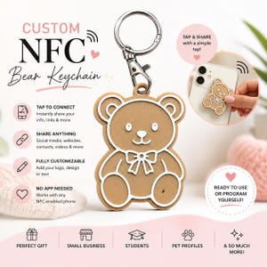 May include: A tan bear-shaped NFC keychain with a white outline and bow tie, featuring a silver metal lobster clasp. The image includes text: CUSTOM NFC Bear Keychain, TAP TO CONNECT, SHARE ANYTHING, FULLY CUSTOMIZABLE, NO APP NEEDED, and TAP & SHARE.