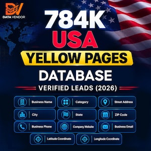Puede incluir: Un gráfico digital para una base de datos de 784K Páginas Amarillas de EE. UU. con clientes potenciales verificados para 2026. El diseño presenta la bandera estadounidense, el logotipo de Data Vendor y una lista de campos de datos que incluyen nombre de empresa, categoría, dirección, ciudad, estado, código postal, teléfono, sitio web, correo electrónico y coordenadas.