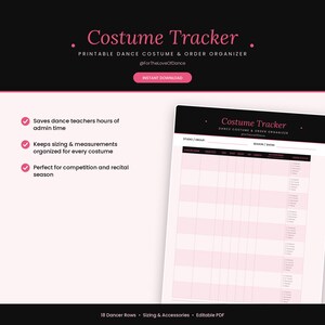 May include: A printable Costume Tracker dance costume and order organizer document. The layout features a black header with pink text, a white grid for dancer names, sizing, and accessories, and a pink status checklist for each row.
