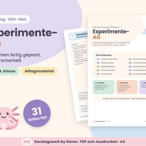 Op de afbeelding: Een digitaal educatief hulpmiddel getiteld Experimente-AG, bestaande uit een PDF van 31 pagina's voor groep 3 tot en met 6. Het document bevat een wetenschappelijk lesplan van 10 weken, een onderzoeksboekje en lijsten met alledaagse materialen.