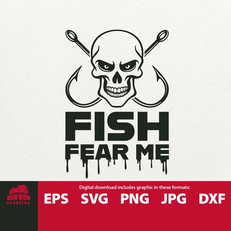 Fish Fear Me svg fishing svg fisherman svg gift for fisherman skull and fish hooks svg fishing eps fishing clip art eps svg jpg png image 1
