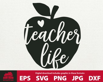Teacher Life svg teacher svg teacher life cutting file teacher cutting file school svg teacher clipart teacher apple gift for teacher eps