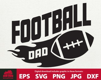 Piłkarski tata svg koszulka piłkarski tata projekt piłka nożna svg piłkarski clipart piłkarski plik do cięcia płonący futbol svg koszulka piłkarski tata svg
