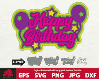 Happy Birthday layered svg 3D svg Happy Birthday svg layered birthday svg birthday card svg cake topper svg multi layered birthday svg png