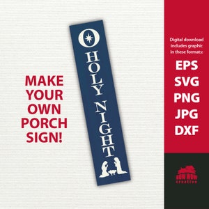 O Holy Night porch sign svg vertical Christmas sign svg Nativity svg Nativity porch sign svg Christmas porch sign svg nativity sign svg eps