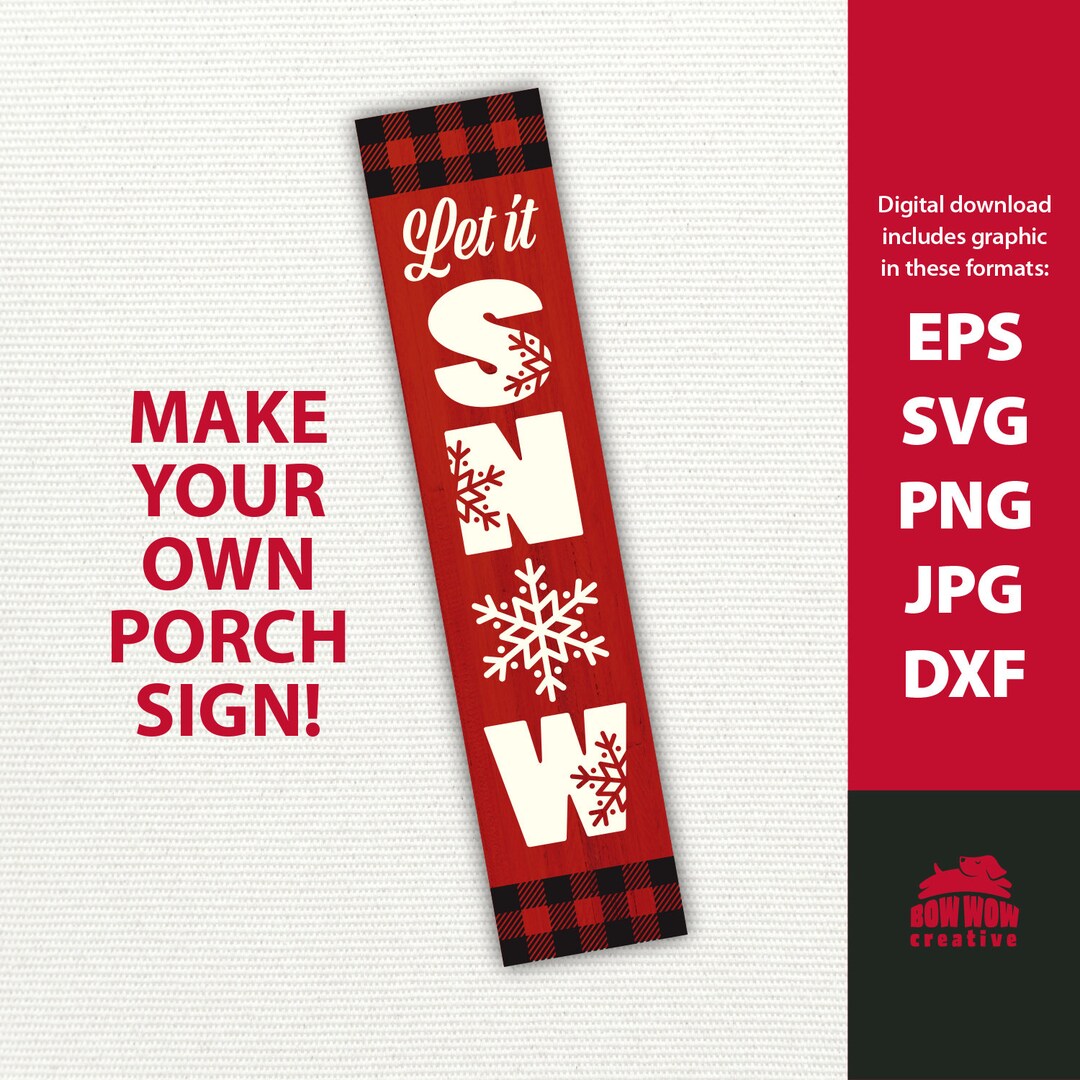 Winter Porch Sign Svg Let It Snow Svg Vertical Winter Sign Let It Snow ...