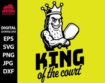 King of the Court funny pickleball svg award clipart cutting file gift for pickleball player vintage retro design of pickle man with paddle