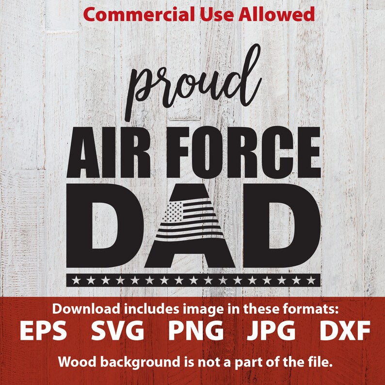 Free Free Proud Air Force Dad Svg 611 SVG PNG EPS DXF File