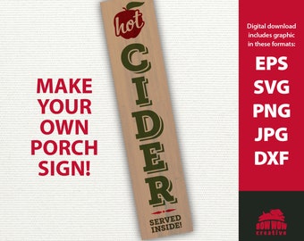 Hot Cider porch sign SVG fall porch sign vertical Fall sign svg autumn porch sign svg fall cutting file fall porch sign svg png file