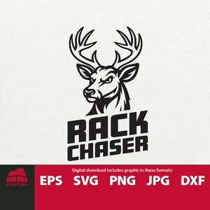 Rack Chaser svg Bock Hirsch jagen svg Hirsch Hörner Gestell mann lustiges Geschenk für Jäger Spruch Satz Clipart lustig schneiden Datei svg eps png jpg