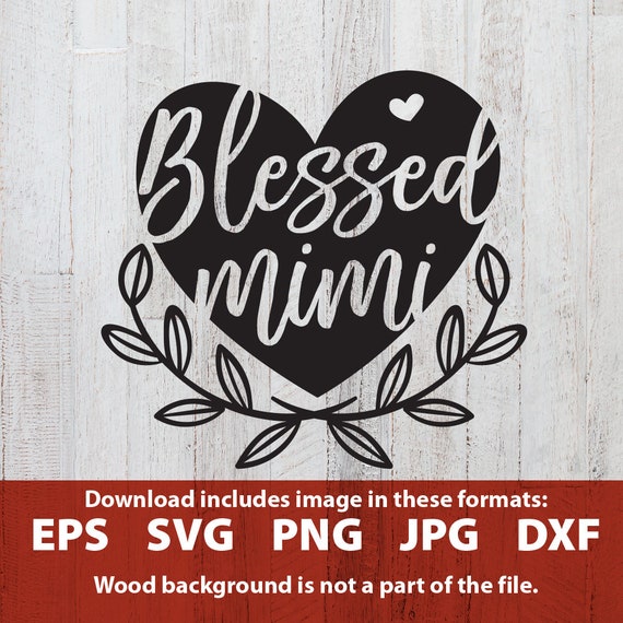 Download Blessed Mimi SVG mimi svg blessed mimi clipart mimi quote ...