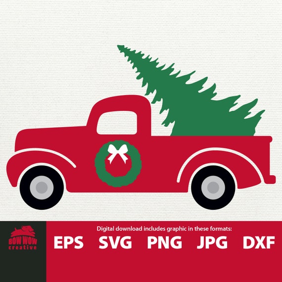Download Free Christmas Truck Svg Christmas Truck Christmas Tree Truck Etsy SVG DXF Cut File