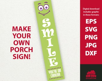Smile You're On Camera porch sign svg sarcastic funny welcome sign home security vertical leaner welcome sign svg cutting file