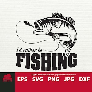 I&#39;d Rather Be Fishing svg Jumping fish svg fishing svg fish svg fisherman svg jumping fish eps svg jpg png dxf gift for fisherman tshirt svg