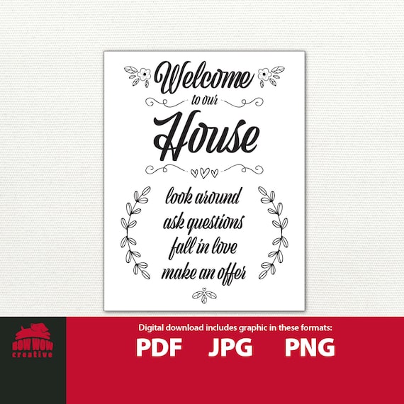 Welcome To Our House Printable Sign Open House Printable Etsy