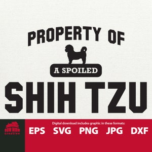 Propiedad de un regalo de imágenes prediseñadas shih Tzu svg shih Tzu para shih Tzu amante Shih Tzu papá mamá Shih Tzu svg Shih Tzu amante svg eps jpg