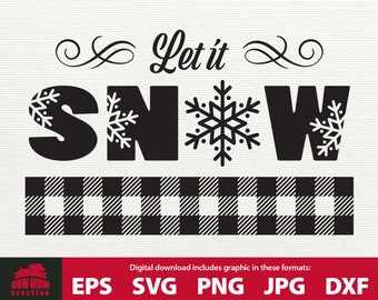 Let it Snow sign svg let it snow svg winter sign svg let it snow svg winter sign svg let it snow sign christmas sign svg let it snow