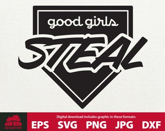 Good Girls Steal softball svg cutting file baseball clipart clipart funny womens tshirt tote design base gift for softball player