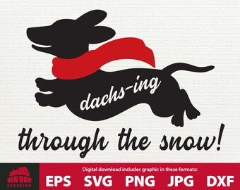 Dachshund Through the Snow sign svg Christmas Dachshund svg christmas dog svg winter svg wiener dog svg christmas svg christmas sign svg