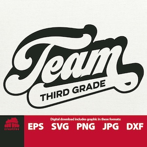 Team Third Grade svg third grade svg 3rd grade svg back to school svg third grade cut file school svg 3rd grader clipart svg eps file