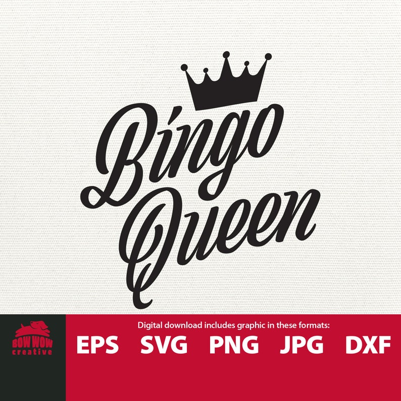 BINGO Queen bingo svg bingo shirt design gift for bingo player bingo cutting file bingo cut file cutting file eps jpg png dxf image 1
