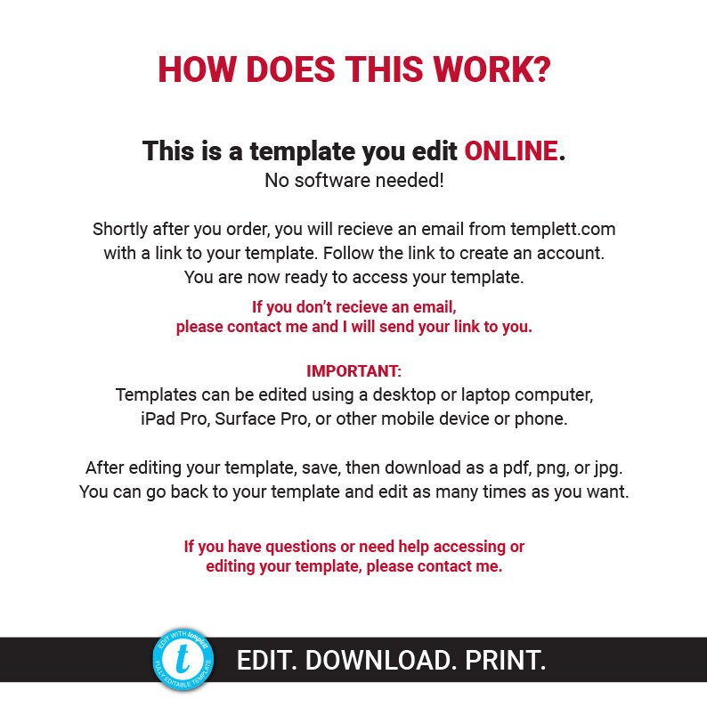 May include: Text explaining how to edit a template online using templett.com. The text says "This is a template you edit ONLINE. No software needed!" and includes instructions on how to access and edit the template. The text also includes information about the types of devices that can be used to edit the template.