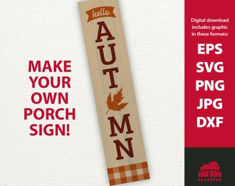 Hello Autumn porch sign svg fall porch sign svg welcome porch sign svg vertical Fall sign svg autumn porch sign svg sign svg file