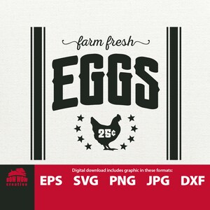May include: Black and white graphic design with the text "farm fresh EGGS" and a silhouette of a chicken with the text "25c" inside. The design is surrounded by a border of stars.