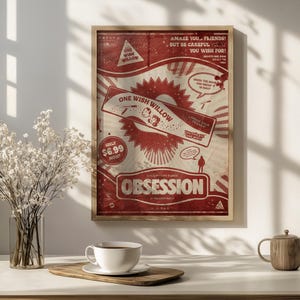 May include: A rectangular poster with a red and off-white colour scheme featuring the text One Wish Willow and Obsession. The design includes graphic elements like a starburst, speech bubbles, and the text Amaze you friends but be careful what you wish for.