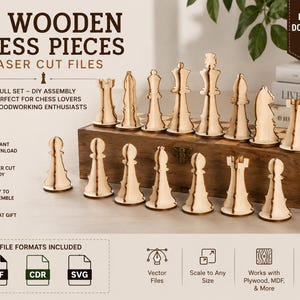 May include: A set of 3D wooden chess pieces designed as laser cut files. The image displays various light-colored wooden chess figures including a king, queen, bishops, knights, rooks, and pawns. Text includes 3D WOODEN CHESS PIECES LASER CUT FILES, DIGITAL DOWNLOAD, and file formats DXF, CDR, and SVG.