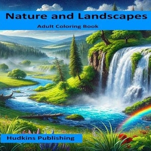Nature and Landscapes, Adult Coloring Book, PDF Format, Instant Download, 40 Illustrations