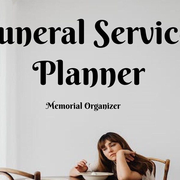 Funeral Service Planner, Memorial Organizer, Multiple Checklists, Comprehensive Guidance Booklet, 33-page PDF, Instant Download