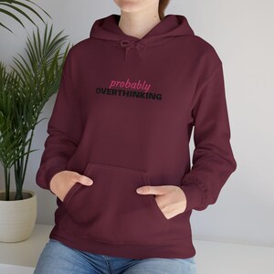 probably OVERTHINKING sweatshirt | hoodie with minimalist text design | EMBROIDORY