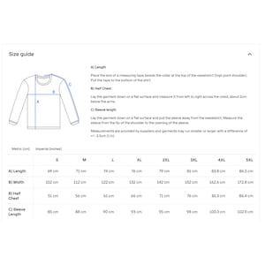May include: A size guide chart for a long-sleeve sweatshirt featuring a line drawing of the garment with labels A, B, and C. The chart provides measurements in centimetres and inches for sizes S through 5XL, detailing length, width, and sleeve length.