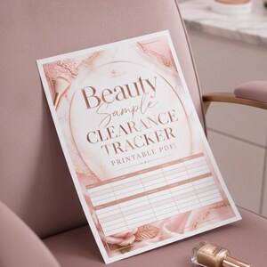May include: A printable Beauty Sample CLEARANCE TRACKER PDF document with rose gold and white marble aesthetic. The page features a central circular frame, a makeup brush illustration, and a grid table for tracking product details and notes.