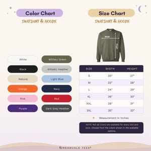 May include: A color and size chart for sweatshirts and hoodies featuring a list of colors including white, black, natural, orange, pink, purple, military green, athletic heather, light blue, navy, red, and dark grey heather with a size table in inches.