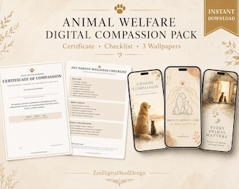 Animal Welfare Digital Compassion Pack, Printable Certificate, Checklist and Wallpapers