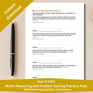 May include: A white sheet of paper featuring Section A: Multi-Step Word Problems with four math questions, accompanied by a black ballpoint pen. The bottom text reads Year 6 SATs Maths Reasoning and Problem Solving Practice Pack 128 questions.
