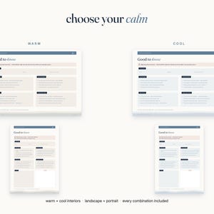 May include: A digital document titled choose your calm displaying two color palettes labeled WARM and COOL. Each section features a Good to know header with text and grid layouts in landscape and portrait orientations, showcasing various design combinations.