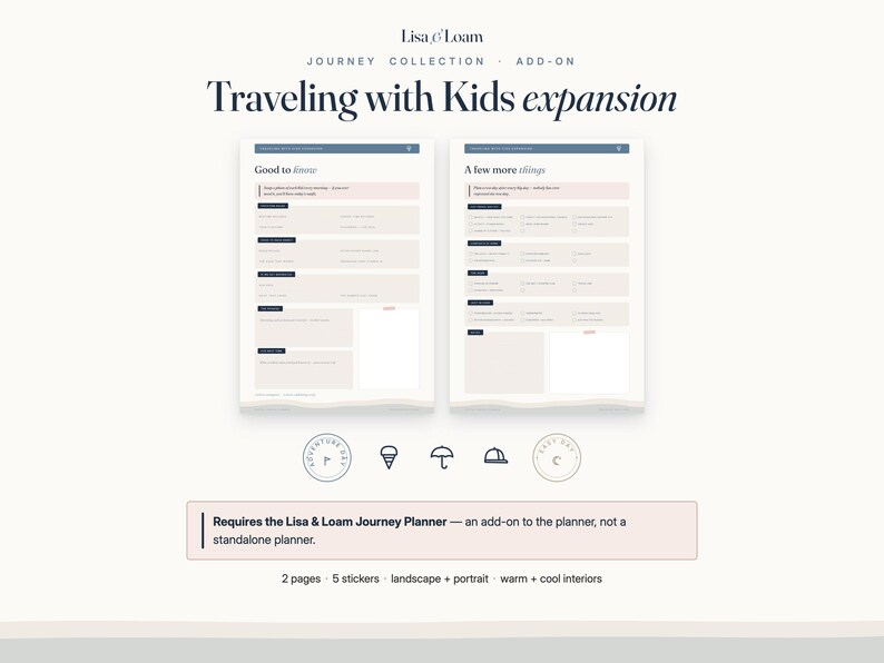 May include: Two digital planner pages titled Traveling with Kids expansion from the Lisa & Loam Journey Collection. The pages feature checklists for travel preparation, five small icons, and a note stating it requires the Journey Planner.