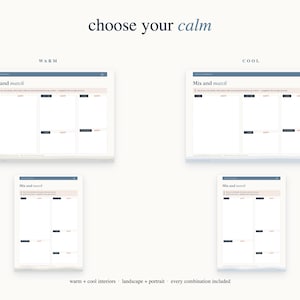 May include: A digital planner set titled choose your calm featuring warm and cool color palettes. The layout includes mix and match sections in both landscape and portrait orientations with white backgrounds, dark blue headers, and text fields.