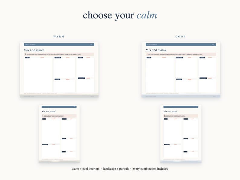 May include: A digital planner set titled choose your calm featuring warm and cool color palettes. The layout includes mix and match sections in both landscape and portrait orientations with white backgrounds, dark blue headers, and text fields.