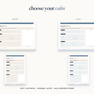 May include: A digital design template titled choose your calm, featuring two color palettes labeled WARM and COOL. Each palette includes landscape and portrait layouts of a Good to know form with fields for details, presented in beige or blue tones.