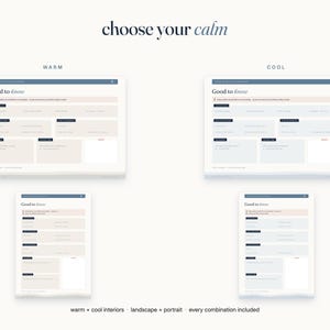 May include: A digital guide titled choose your calm featuring two sets of layouts labeled WARM and COOL. Each set includes landscape and portrait orientations with Good to know headers, organized sections, and text boxes in beige or light blue tones.