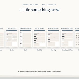 May include: Seven digital planner add-on pages with the text 'a little something extra' and 'SEVEN ADD-ONS ALL INCLUDED'. The pages are titled Going Abroad, Setting Sail, Planning Outfits, Off to Work, With the Group, Bringing the Kids, and Hitting the Road.