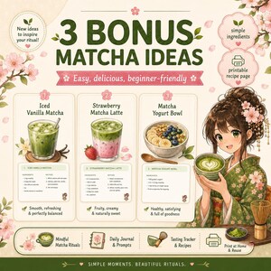 K&ouml;nnte beinhalten: Eine Infografik mit dem Titel 3 BONUS MATCHA IDEAS mit drei Rezepten: Iced Vanilla Matcha, Strawberry Matcha Latte und Matcha Yogurt Bowl. Eine Illustration einer Person in einem gr&uuml;nen Blumen-Kimono h&auml;lt eine Schale Matcha.