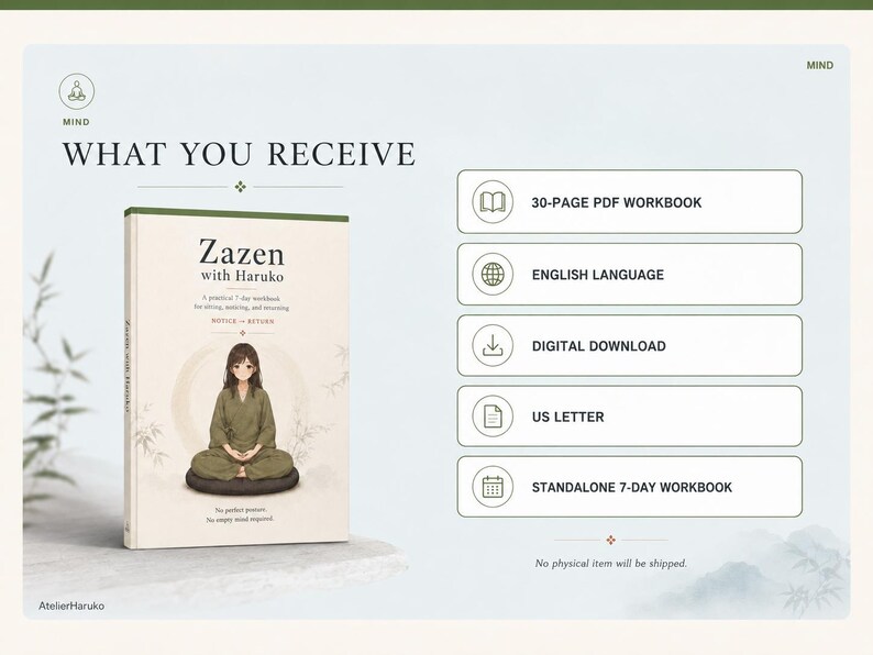 May include: A digital workbook titled Zazen with Haruko featuring an illustration of a person meditating on a cushion. The document is a 30-page PDF in English, formatted for US Letter size, and includes sections on sitting, noticing, and returning.